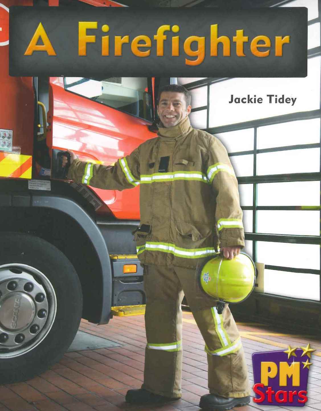 Green: A Firefighter (PM) Resource Pack