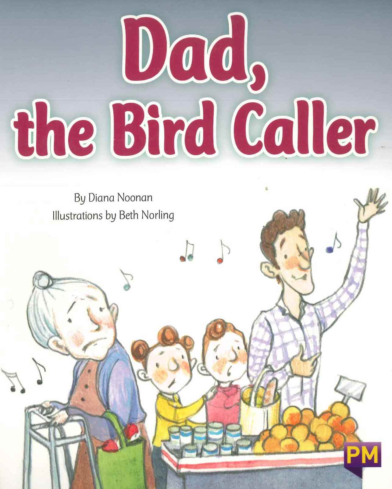 Turquoise: Dad the Bird Caller (PM) Resource Pack