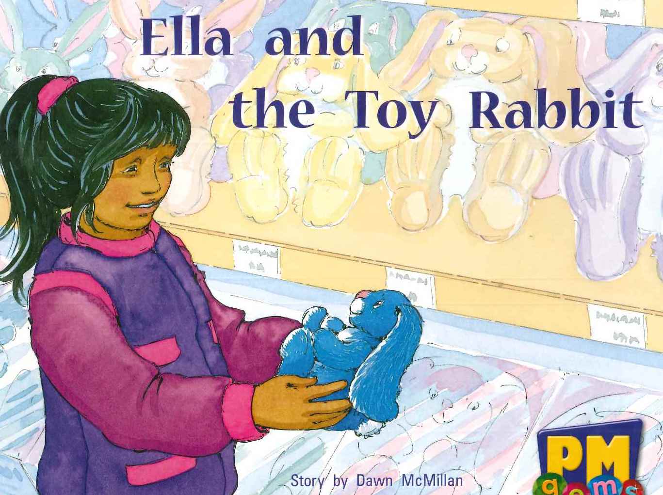 Yellow: Ella and the Toy Rabbit (PM) Resource Pack